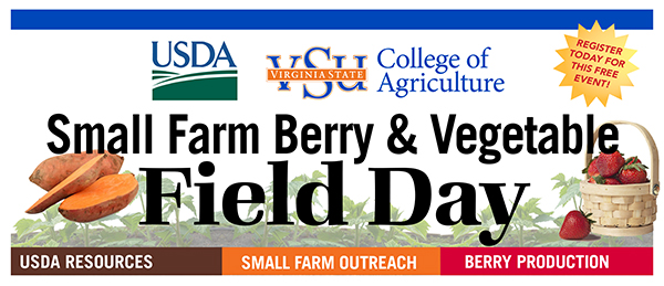 Small Farm Berry & Vegetable Field Day